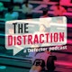 The Distraction